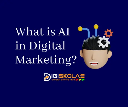 What is AI in Digital Marketing