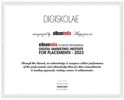 Certificate by SiliconIndia for DigiSkolae being among the top 10 most promising digital marketing institute for placements in 2023