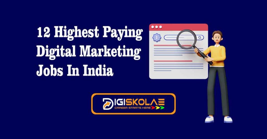 We have talked about highest paying digital marketing jobs in India in this article